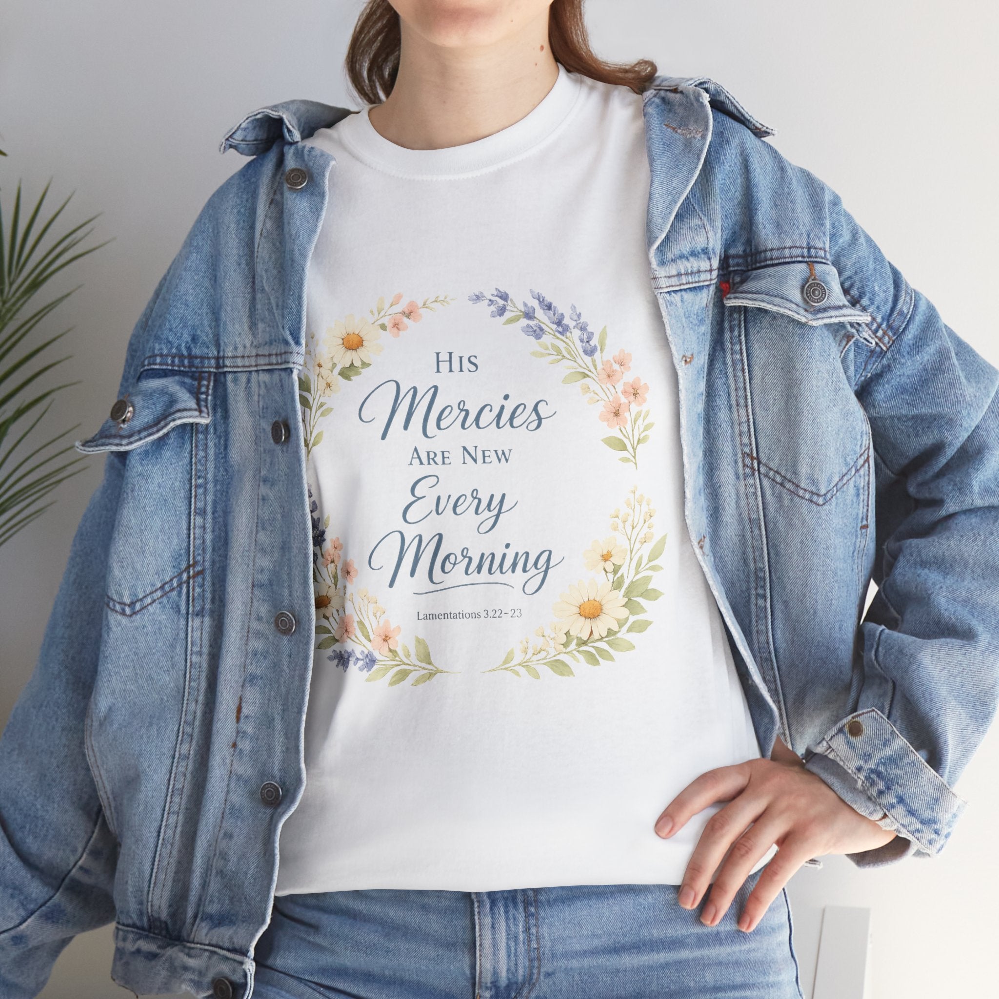 T-Shirt — "His Mercies Are New Every Morning" Floral Christian Tee