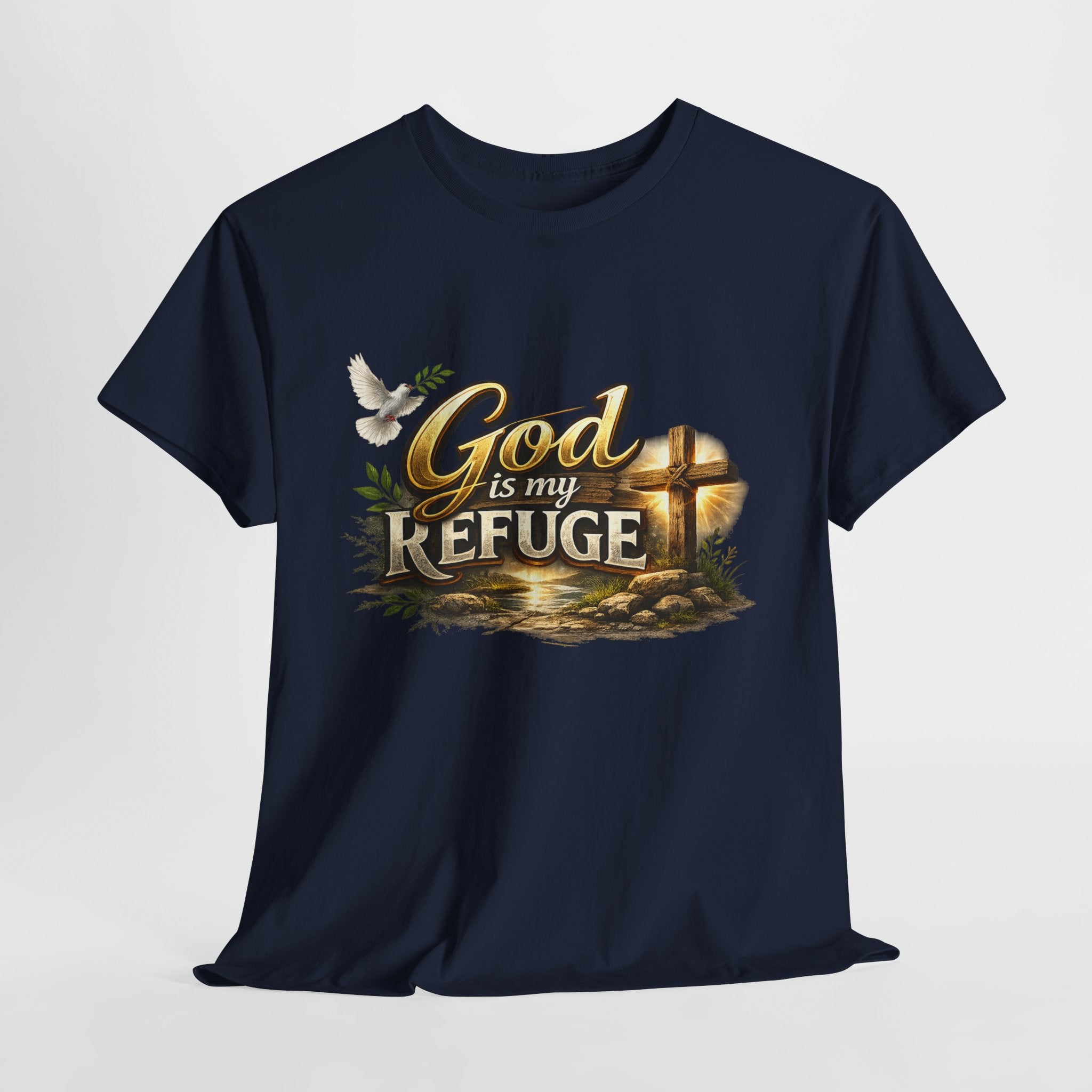 God Is My Refuge T‑Shirt — Christian Faith Cross & Dove Graphic Tee