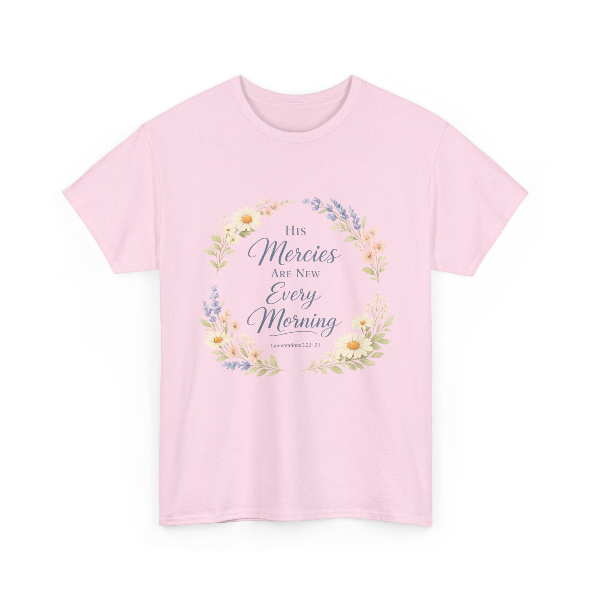 T-Shirt — "His Mercies Are New Every Morning" Floral Christian Tee