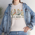 T-Shirt — "Made for More" Floral Script Christian Tee (Ephesians 2:10)