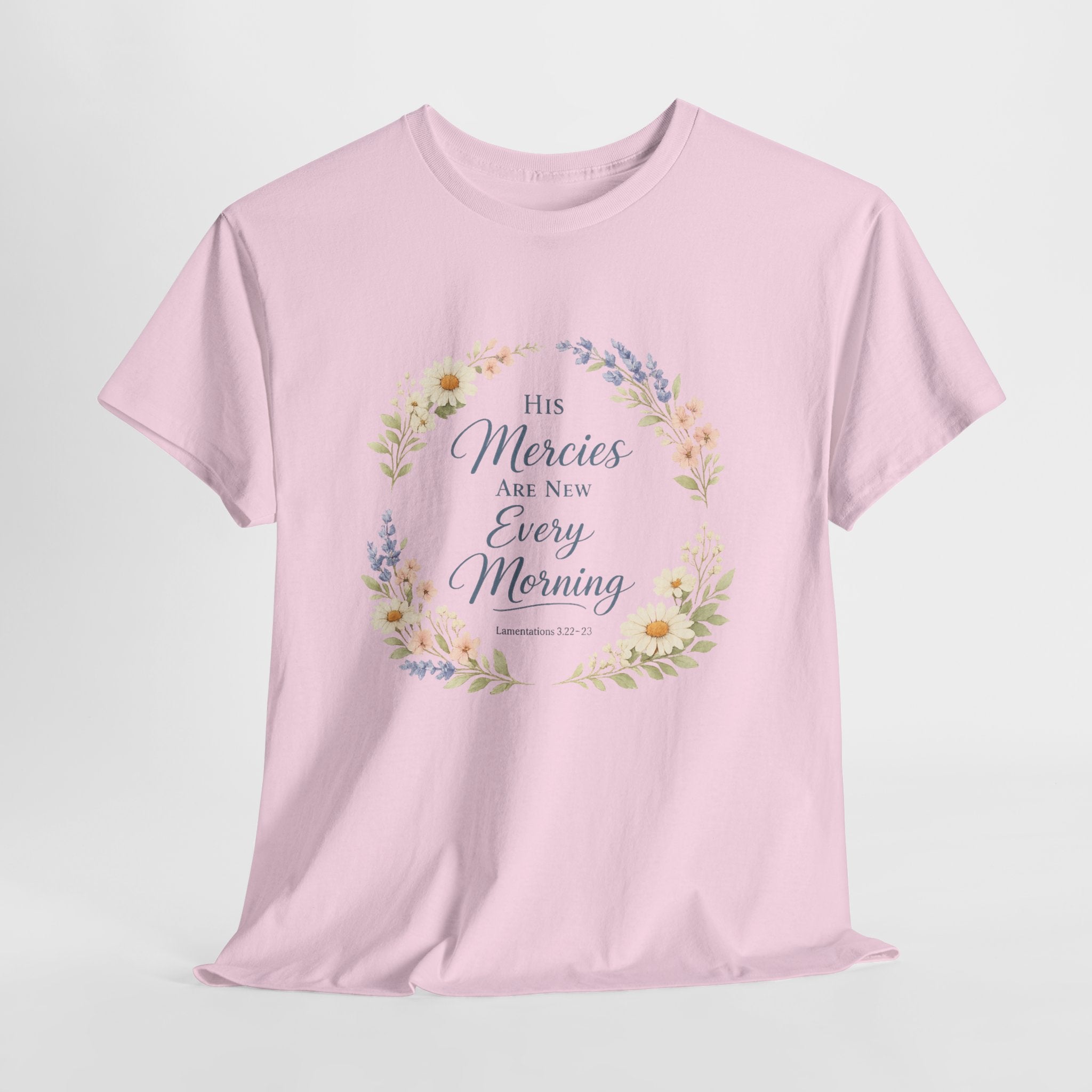T-Shirt — "His Mercies Are New Every Morning" Floral Christian Tee