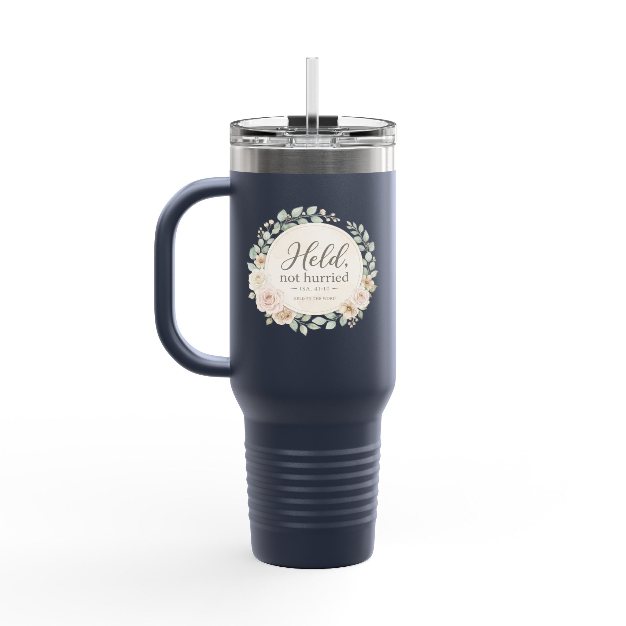 Held, Not Hurried 40oz Floral Tumbler (Isaiah 41:10) – Christian Mom Encouragement Gift