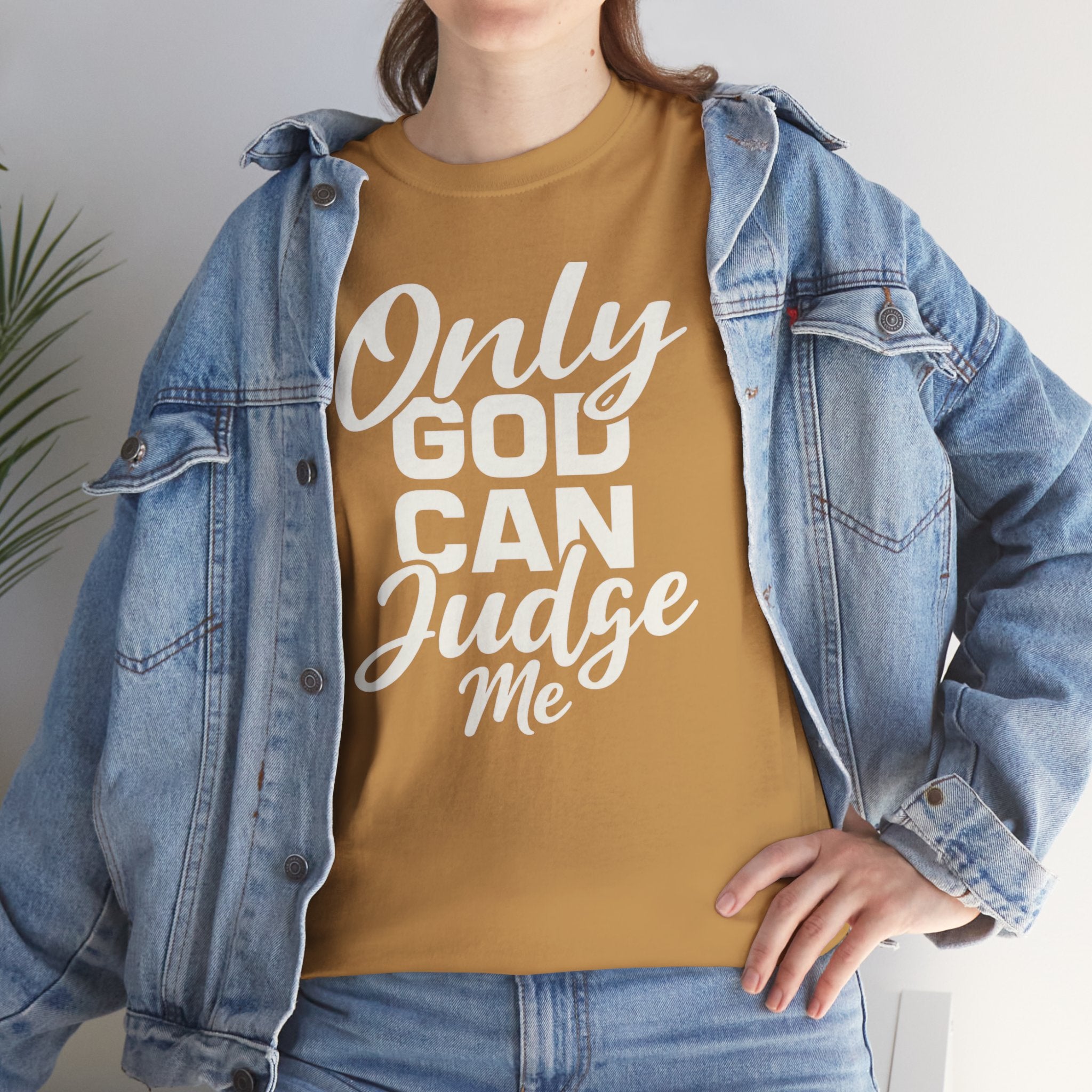"Only God Can Judge Me" T-Shirt — Faith-Inspired Graphic Tee