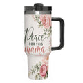 Peace for This Mama 40oz Tumbler (Phil. 4:6–7)