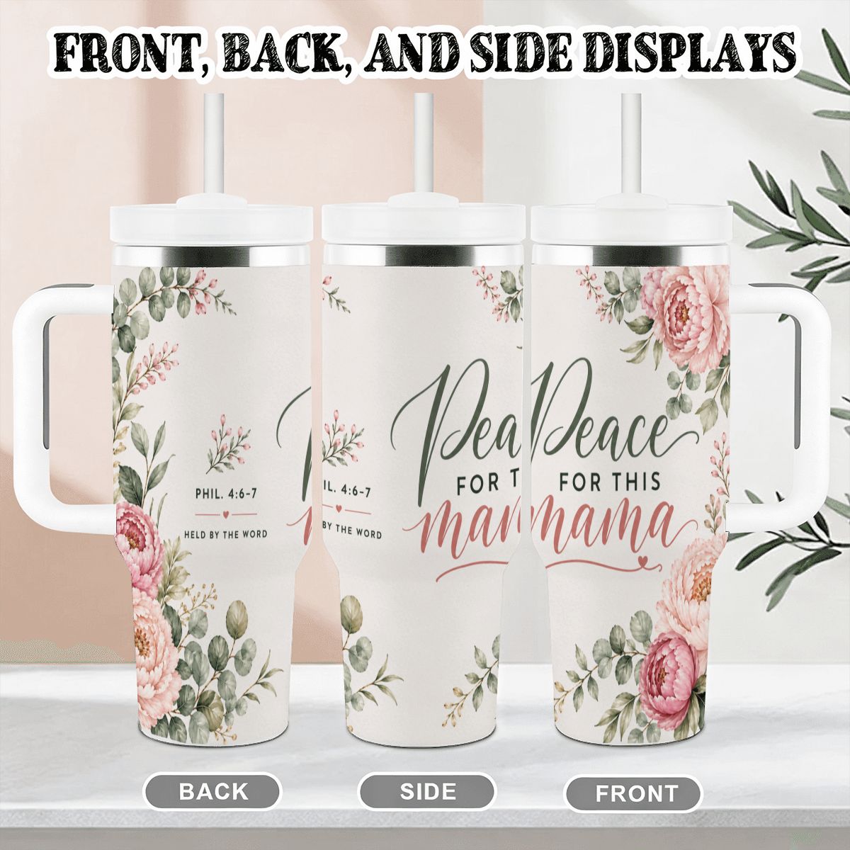 Peace for This Mama 40oz Tumbler (Phil. 4:6–7)