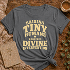 Raising Tiny Humans T-shirt