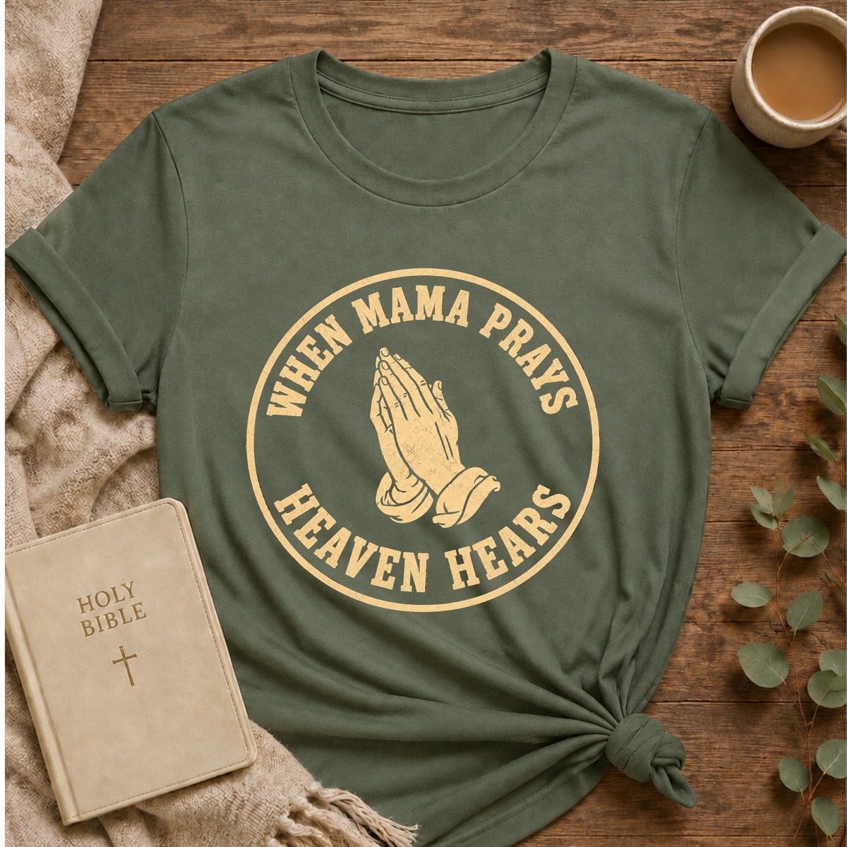 When Mama Prays T-shirt — Prayer Hands Retro Christian Tee