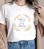T-Shirt — "His Mercies Are New Every Morning" Floral Christian Tee