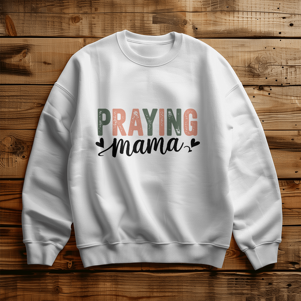Praying Mama Crewneck Sweatshirt