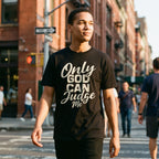 "Only God Can Judge Me" T-Shirt — Faith-Inspired Graphic Tee